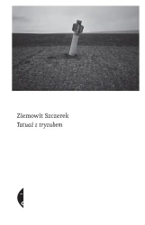 Tatuaż z tryzubem w.2 - Ziemowit Szczerek