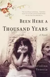 Been Here a Thousand Years - Venezia Mariolina