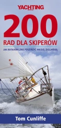 200 rad dla skiperów. Jak błyskawicznie poszerzyć wiedzę żeglarską (dodruk 2023) - Tom Cunliffe