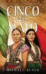 Cinco de Mayo - Michael Black