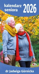 Kalendarz 2026 paskowy dr Jadwigi Górnickiej kalendarz seniora KR1 - Jadwiga Górnicka