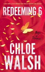 Redeeming 6 - Chloe Walsh