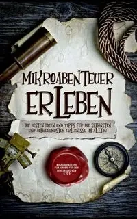Mikroabenteuer erleben - Lara Althaus