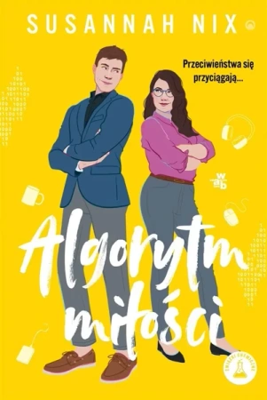 Związki chemiczne. Algorytm miłości - Susannah Nix