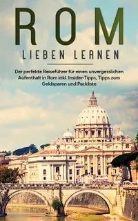 Rom lieben lernen - Natalie Mancini