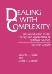 Dealing with Complexity - Robert L. Flood