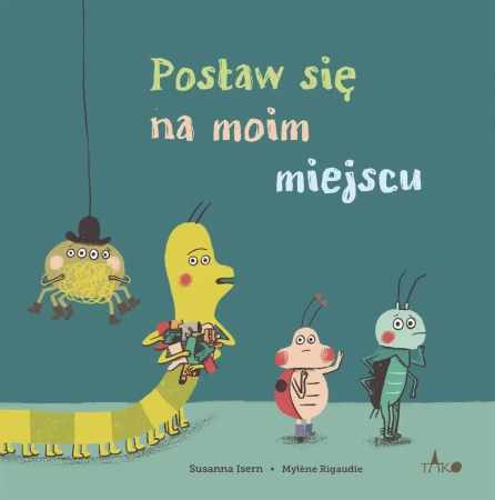 Postaw się na moim miejscu wyd. 2024 - Susanna Isern