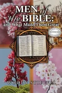 Men of the Bible - Stieffel Woody