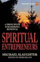 Spiritual Entrepreneurs - Michael Slaughter