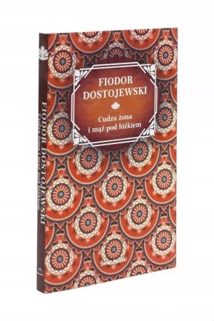 Cudza żona i mąż pod łóżkiem - Fiodor Dostojewski