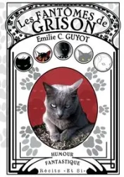 Les Fantômes de Grison - Guyot E.C.