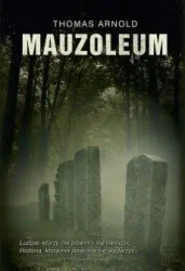 Mauzoleum - Thomas Arnold