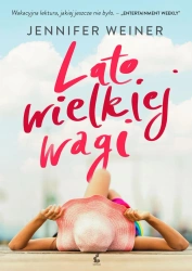 eBook Lato wielkiej wagi - Jennifer Weiner epub mobi