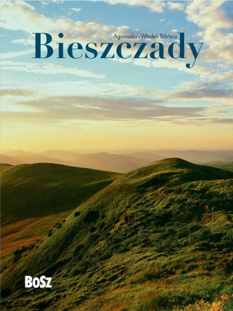 Bieszczady - Agnieszka Bilińska, Włodek Biliński