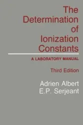 The Determination of Ionization Constants - Albert Adrien