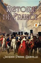 Histoire de France - Jacques Pierre Bainville