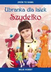 eBook Ubranka dla lalek. Szydełko - Beata Guzowska