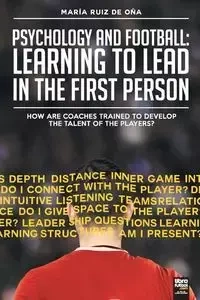 Psychology and football - Ruiz de Oña María