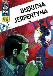 Kapitan Żbik T.14 Błękitna serpentyna - Władysław Krupka