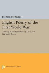 English Poetry of the First World War - H. John Johnston