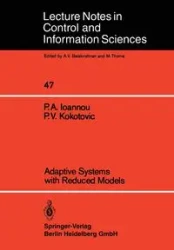Adaptive Systems with Reduced Models - Ioannou Petros A.