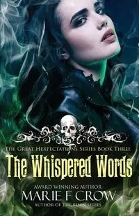 The Whispered Words - Marie F. Crow