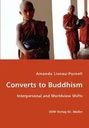 Converts to Buddhism - Interpersonal and Worldview Shifts - Amanda Lienau-Purnell