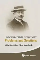UNDERGRADUATE CONVEXITY - MIKKEL SLOT NIELSEN & VICTOR ULRICH ROHD