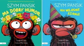 Szym Pansik ma dobry humor+ ma własne zdanie + bawi się cały dzień Lang - Suzanne Lang