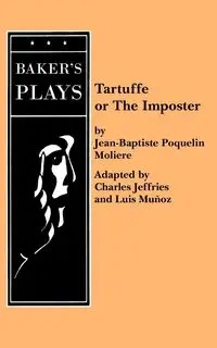 Tartuffe (Jeffries) - Moliere Jean-Baptiste Poquelin