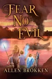 Fear No Evil - Allen Brokken