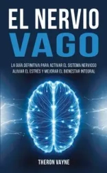 El Nervio Vago - Theron Vayne
