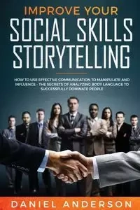 Improve Your Social Skills and Storytelling - Anderson Daniel