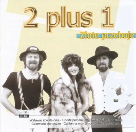 2 plus 1 - Złote Przeboje - praca zbiorowa
