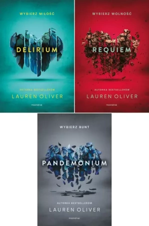 Delirium Pandemonium Requiem Tom 1-3 Lauren Oliver - Lauren Oliver