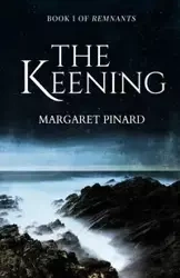 The Keening - Margaret Pinard