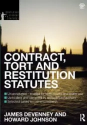 Contract, Tort and Restitution Statutes 2012-2013 - James Devenney