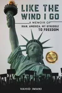 Like the Wind I Go - Imani Vahid