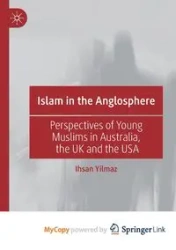 Islam in the Anglosphere - Yilmaz Ihsan