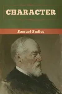 Character - Samuel Smiles