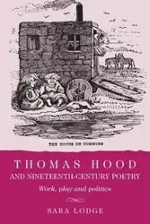 Thomas Hood and nineteenth-century poetry - Sara Lodge