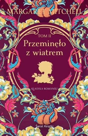 Przeminęlo z wiatrem T.2 - Margaret Mitchell