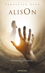 eBook Alison. Po drugiej stronie - Sebastian Buśk epub mobi