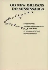 Od new Orleans do Missisauga - Dorosz Beata