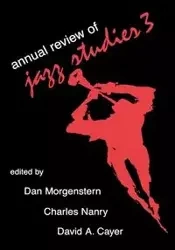 Annual Review of Jazz Studies 3 - Dan Morgenstern