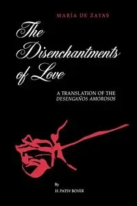 The Disenchantments of Love - de Zayas María