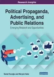 Political Propaganda, Advertising, and Public Relations - Kavoğlu Samet