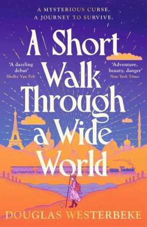 A Short Walk Through a Wide World wer. angielska - Douglas Westerbeke