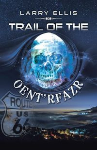 Trail of the Oent'rfazr - Ellis Larry