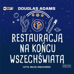 Restauracja na końcu wszechświata audiobook - Douglas Adams